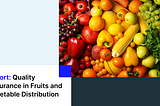 Tridge — Quality Assurance in Fruits and Vegetable Distribution