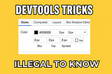 Next-Level DevTools Moves That’ll Impress