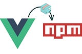 Deploy Vue Component as a NPM Package