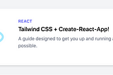 Setup Tailwind 2.0 with Create-React-App in 5 Minutes