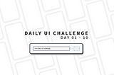 Daily UI Challenge Compilation