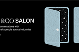 Introducing The I&CO Salon