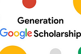 My roadmap to Generation Google Scholarship’21 (previously WTM)