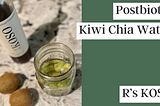 【HEALTHY GUT RECIPE】Postbiotic Kiwi Chia Water