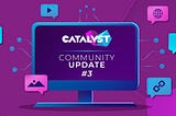 Community Update #3