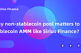 Non-stablecoin Pools will launch soon on Sirius Finance