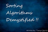 Sorting Algorithms Demystified