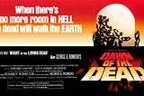 DAWN OF THE DEAD: When there’s no more room in Hell, the dead will walk the mall