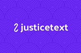 JusticeText: Evidence management platform for fairer criminal justice outcomes