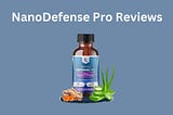 Nanodefense Pro Toenail Fungal Supplement- a Critical Report!