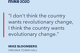 Heck Yeah, I’m into Evolutionary Change, Mike Bloomberg!