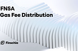 FNSA Gas Fee Distribution