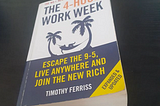 BOOK REVIEW: THE 4-HOUR WORKWEEK