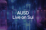 AUSD稳定币正式在Sui上线