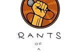 Rants of a Nigerian Youth
A podcast series worth mentioning