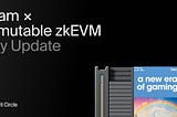 Beam x Immutable zkEVM — May update