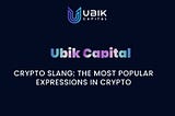 Crypto Slang: The Most Popular Expressions in Crypto