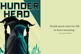 Thunderhead (Arc of A Scythe #2) Book Review