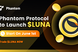 Phantom Protocol is Launching LUNA/pUSD Trading Pair!