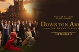 ‘Downton Abbey’: The Sun Never Sets on a Good Bedtime Story