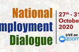 Desh ki Baat Foundation organising “National Employment Dialogue” from 27–31 October, 2020