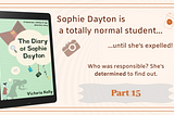 The Diary of Sophie Dayton — Final Part