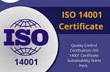 ISO 14001 Certificate | Quality Control Certification