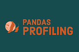 Boost Your Exploratory Data Analysis with Pandas Profiling