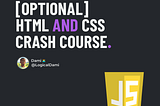 Section 6 — [OPTIONAL] HTML & CSS Crash Course