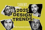 8 Design Trends to Watch in 2025 (and What We Actually Think of Them)