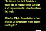 “The statement from the DC Police is another clear and egregious reminder…” quote from BYP100