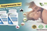 Natural Herbal Remedy for Quick Ejaculation
