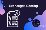 Exchanges Scoring: what calculates the positions in CoinGecko and CoinMarketCap ratings