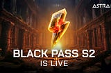 Black Pass Season 2: The Next Phase of Astra Nova’s Loyalty and SocialFi Platform