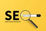 What is SEO and Its Benefits for a Website or Blog?