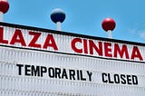 Closed Cinema because of Covid-19