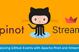 Analysing GitHub Events with Apache Pinot and Streamlit