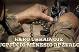 Karo Ukrainoje rugpjūčio mėnesio apžvalga
