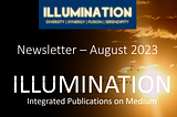Monthly Updates from ILLUMINATION Editorial Team: August 2023