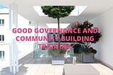 Good Governance and Community Building Training (26 September, 2015)