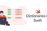 Dictionaries in Swift