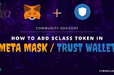 Guide: How to Add Cyborg NFTs In your MetaMask & Trust Wallet