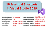 10 Essential Shortcuts in Visual Studio 2019