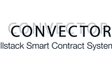 Writing Smart Contracts using Convector — a Fullstack JavaScript Framework