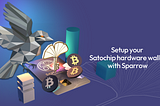 Setup a Bitcoin hardware wallet using Sparrow and Satochip