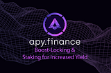 Boost-Locking & Staking for Increased Yield