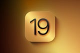 What to expect from iOS 19?