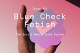 Blue Check Fetish