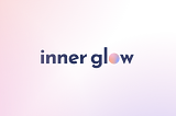 Inner Glow: a Case Study