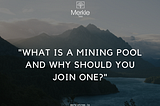 Mining Pools: Joining Forces for Crypto Mining Success